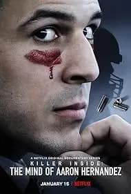 Killer Inside: In-depth Portrait of Aaron Hernandez