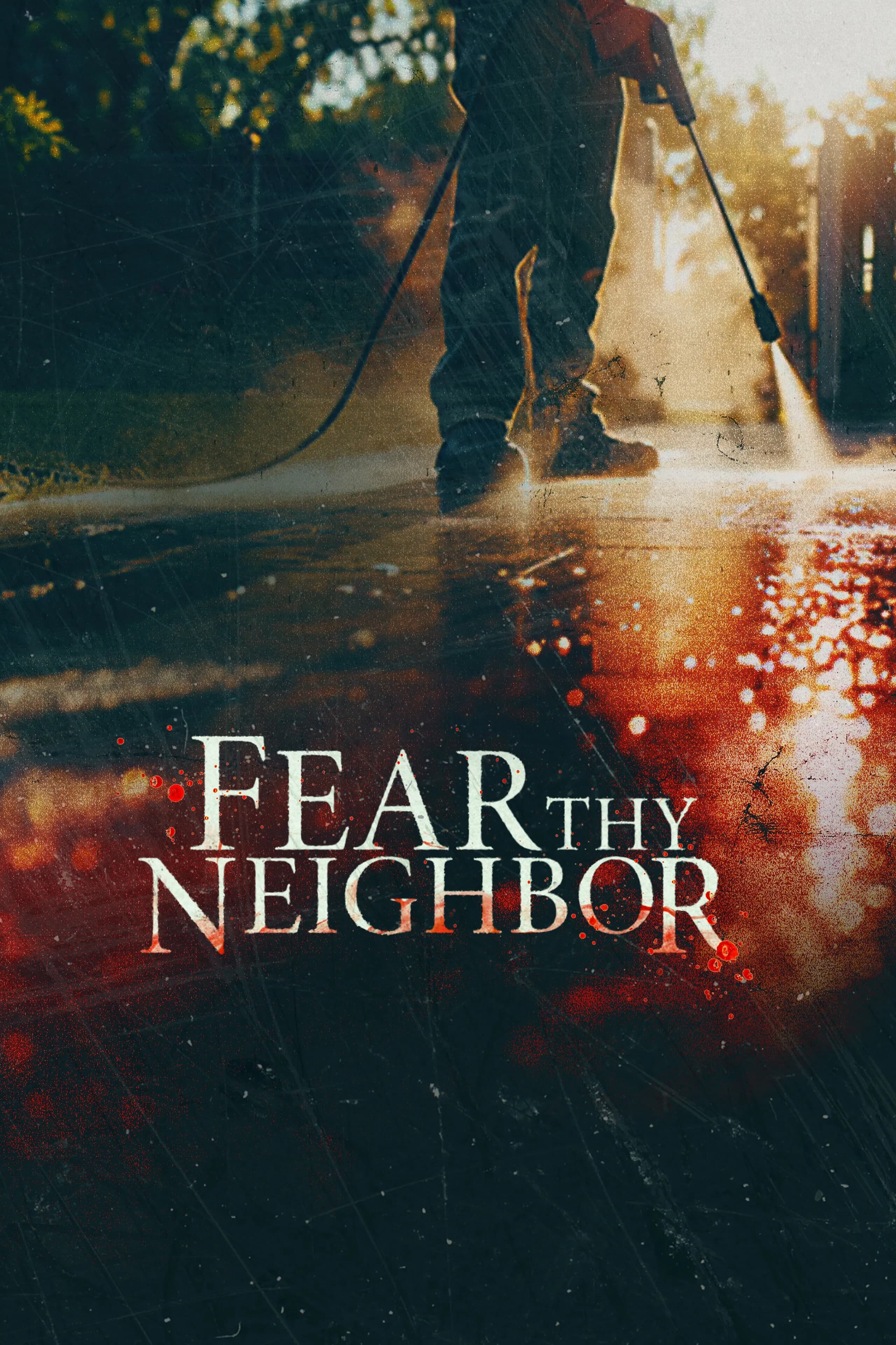 Fear Thy Neighbor: Wenn Nachbarn zu Feinden werden