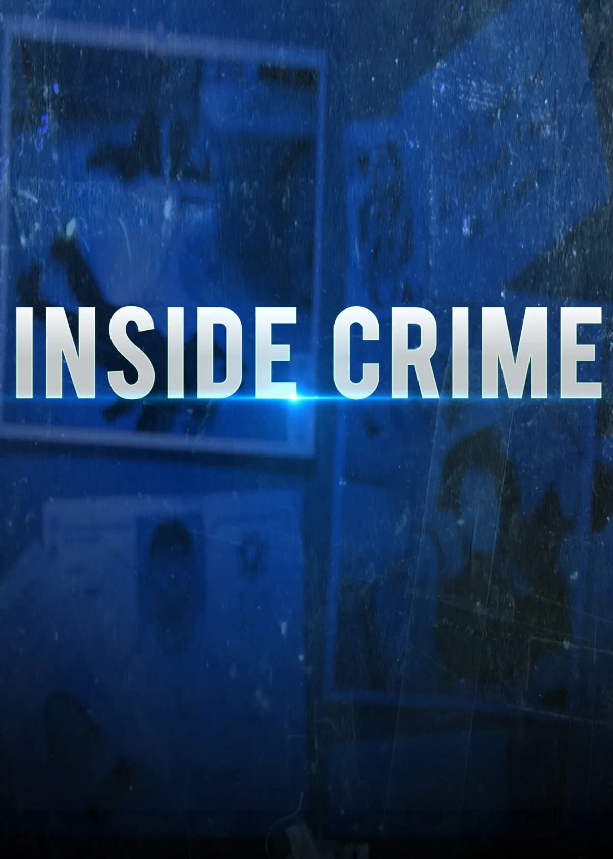Inside Crime — FAST true crime channel