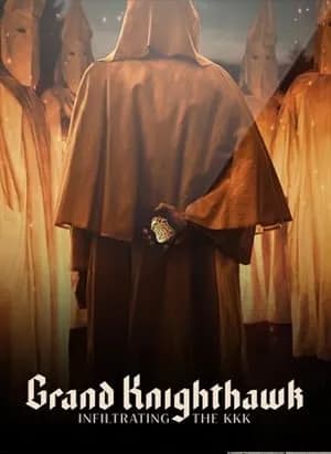 Grand Knighthawk: Infiltrating the KKK