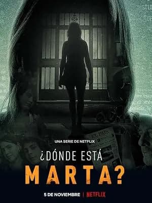Where Is Marta? (¿Dónde está Marta?)