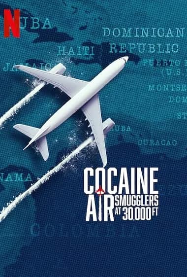 Cocaine Air: Smugglers at 30,000 Ft.