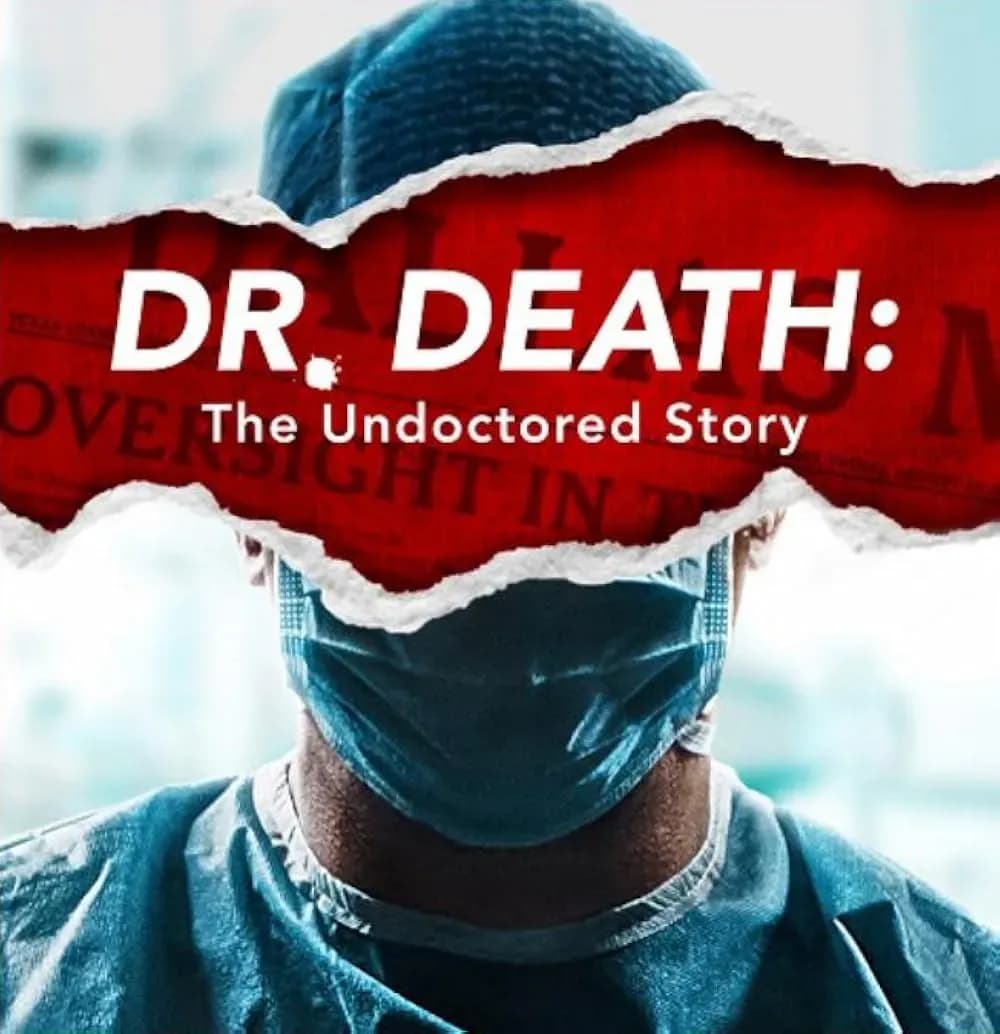 Dr. Death reveals healthcare failures