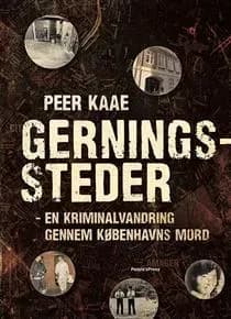 Crime scenes reveal Copenhagen's dark past